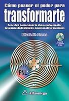 Como poseer el poder para transformarte 9701510291 Book Cover