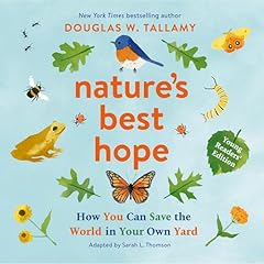 Nature's Best Hope (Young Readers' Edition) Audiolibro Por Douglas W. Tallamy, Sarah L. Thomson arte de portada