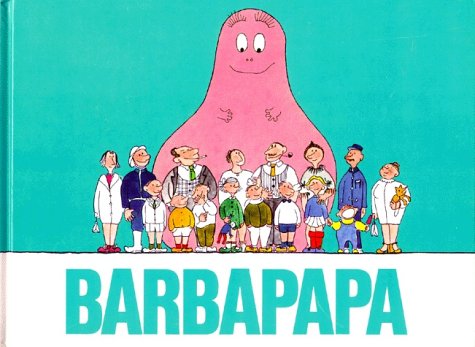 Barbapapa (French Edition) [French] 2211011578 Book Cover