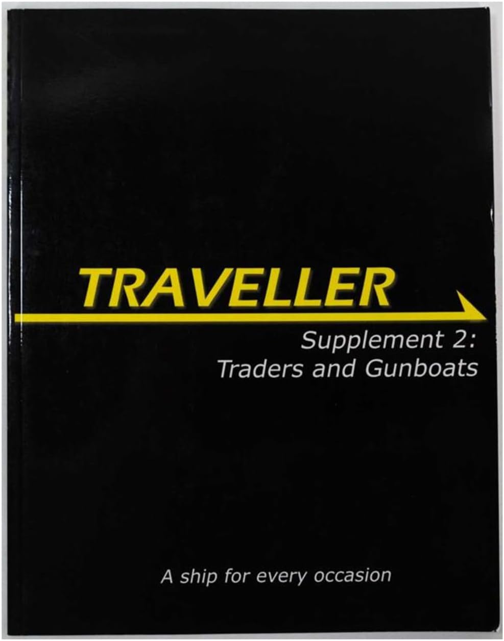 Traveller Supplement 2: Traders & Gunboats (Traveller Sci-Fi Roleplaying)