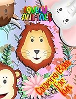 Lovely Animals Coloring Book for Kids: a lovely animal book that kids love: book for kids ages 3-8 B08D4V8F4J Book Cover