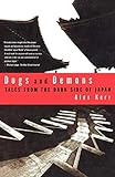 Dogs and Demons: Tales from the Dark Side of Japan