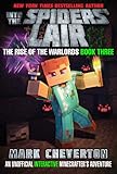 into the spiders' lair: an unofficial interactive minecrafter s adventure: the rise of the warlords book three: an unofficial minecrafter's adventure