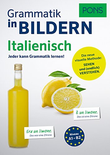 PONS Grammatik in Bildern Italienisch: Jeder kann Grammatik lernen!