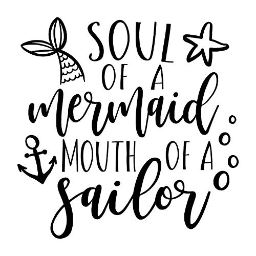 Duckits Soul of A Mermaid Mouth of A Sailer Funny Decal Vinyl Sticker|Cars Trucks Vans Walls Laptop|Black |5.6 x 5.6 in|DUC194