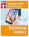 Produktbild Samsung Galaxy: Digitale Welt für Einsteiger