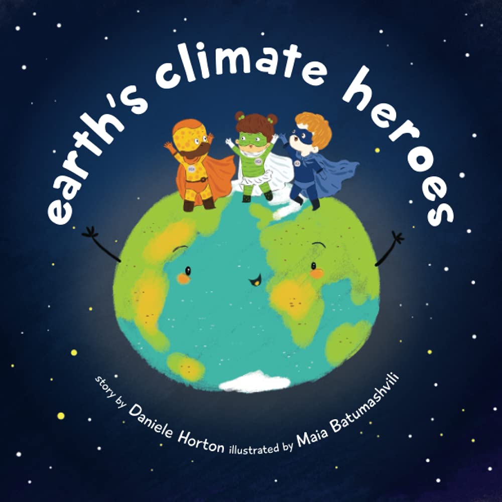Earth's Climate Heroes