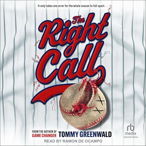 The Right Call by Tommy Greenwald episode artwork
