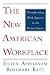 The New American Workplace: Transforming Work Systems in the United States (ILR Press Books)
