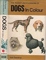 The Pocket Encyclopedia of Dogs 0026156105 Book Cover