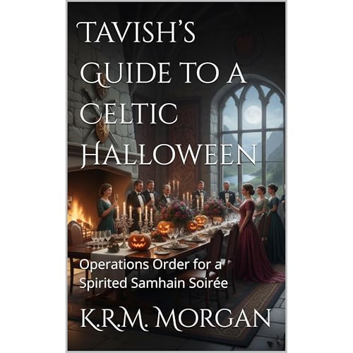 Tavish’s Guide to a Celtic Halloween Audiolibro Por K.R.M. Morgan arte de portada