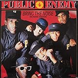 Public Enemy - Bring The Noise (No Noise Version) - Def Jam Recordings [Vinyl...