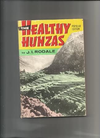 The healthy Hunzas