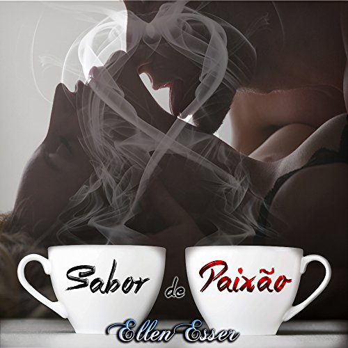 Sabor de Paixão (Portuguese Edition)