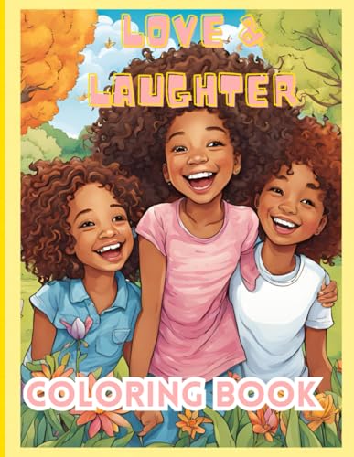 Image of Love & Laughter Coloring Book: Beautiful and inspiring coloring book for adults and teens (stress and relaxation)