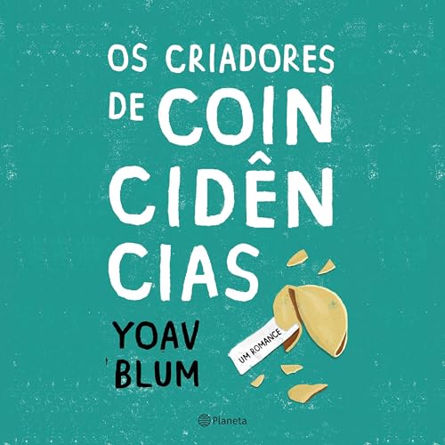 Os criadores de coincidências Audiolibro Por Yoav Blum arte de portada