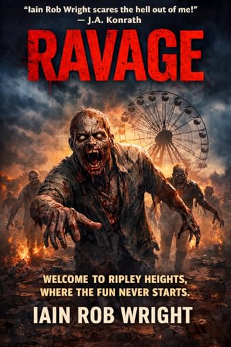 Ravage: A Azombie Horror Novel (Ravaged World Trilogy Book 2)