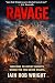 Ravage: An Apocalyptic Horror Novel (Ravaged World Trilogy Book 2)