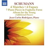  シューマン:ピアノ小品集(SCHUMANN: 4 Marches / 4 Fugues / 7 Piano Pieces in Fughetta form / Album for the Young )