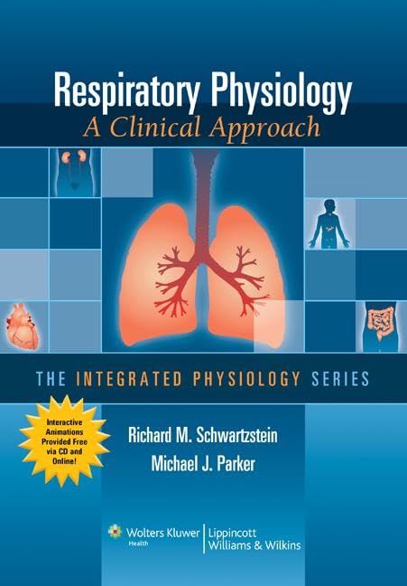 Buy Respiratory Physiology: A Clinical Approach (Integrated Physiology) — BookShops.in