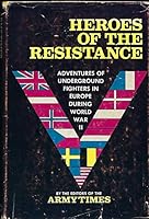 Heroes of the Resistance B000CPYSEM Book Cover