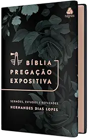 Bíblia Pregação Expositiva - RA: Capa Dura - Modelo Harmonia