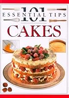 Cakes 101 Essential Tips 1551680971 Book Cover