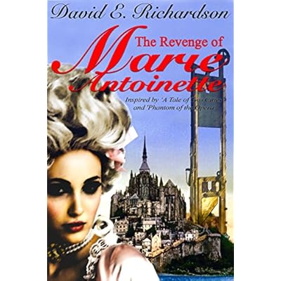 The Revenge of MARIE ANTOINETTE