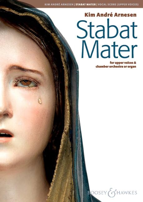 Stabat Mater: Chor (SSAA) und Kammerorchester oder Orgel. Orgelauszug.