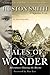 Tales of Wonder: Adventures Chasing the Divine, an Autobiography