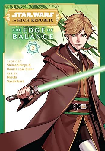 Star Wars: The High Republic - The Edge of Balance, Vol. 2 (By: Mizuki Sakakibara,Shima Shinya,Daniel Older)
