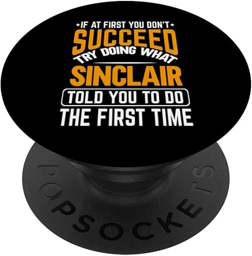Sinclair personalized sarcasm name joke funny custom PopSockets Swappable PopGrip disponible en Yaxa El Salvador