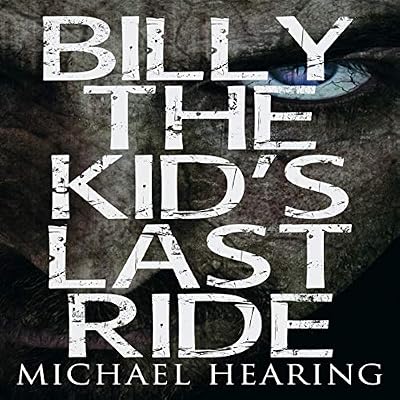Billy the Kid's Last Ride