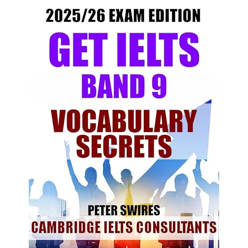 GET IELTS BAND 9 - Vocabulary Secrets by Peter Swires episode artwork