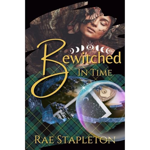 Bewitched In Time Audiolibro Por Rae Stapleton arte de portada