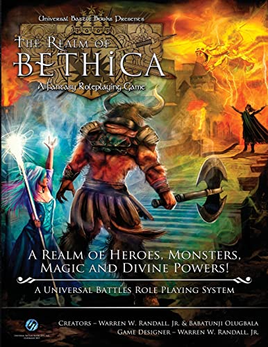 The Realm of Bethica: A Realm of Heroes, Monsters, Magic and Divine Powers!: 1