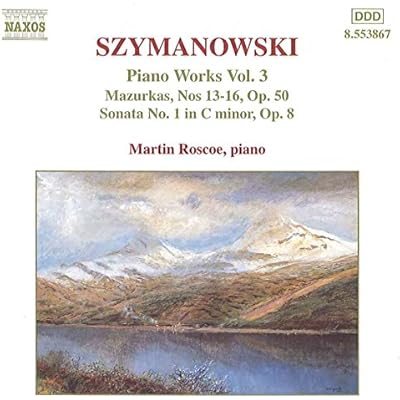 SZYMANOWSKI: Piano Works, Vol. 3