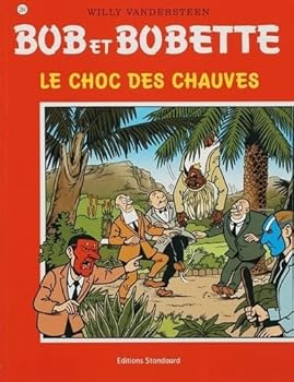 Paperback Le choc des chauves (Bob et Bobette) [French] Book