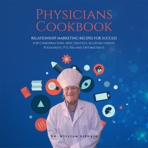 Physicians Cookbook by Dr. William Fishkin episode artwork