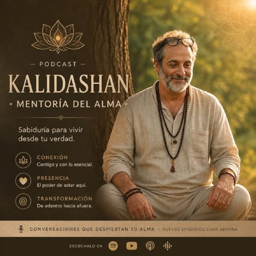 Episodio 1 - Kalidashan, mentoria del alma