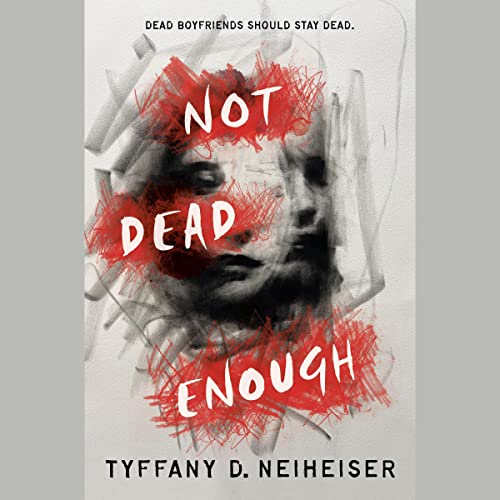 Not Dead Enough by Tyffany D. Neiheiser episode artwork