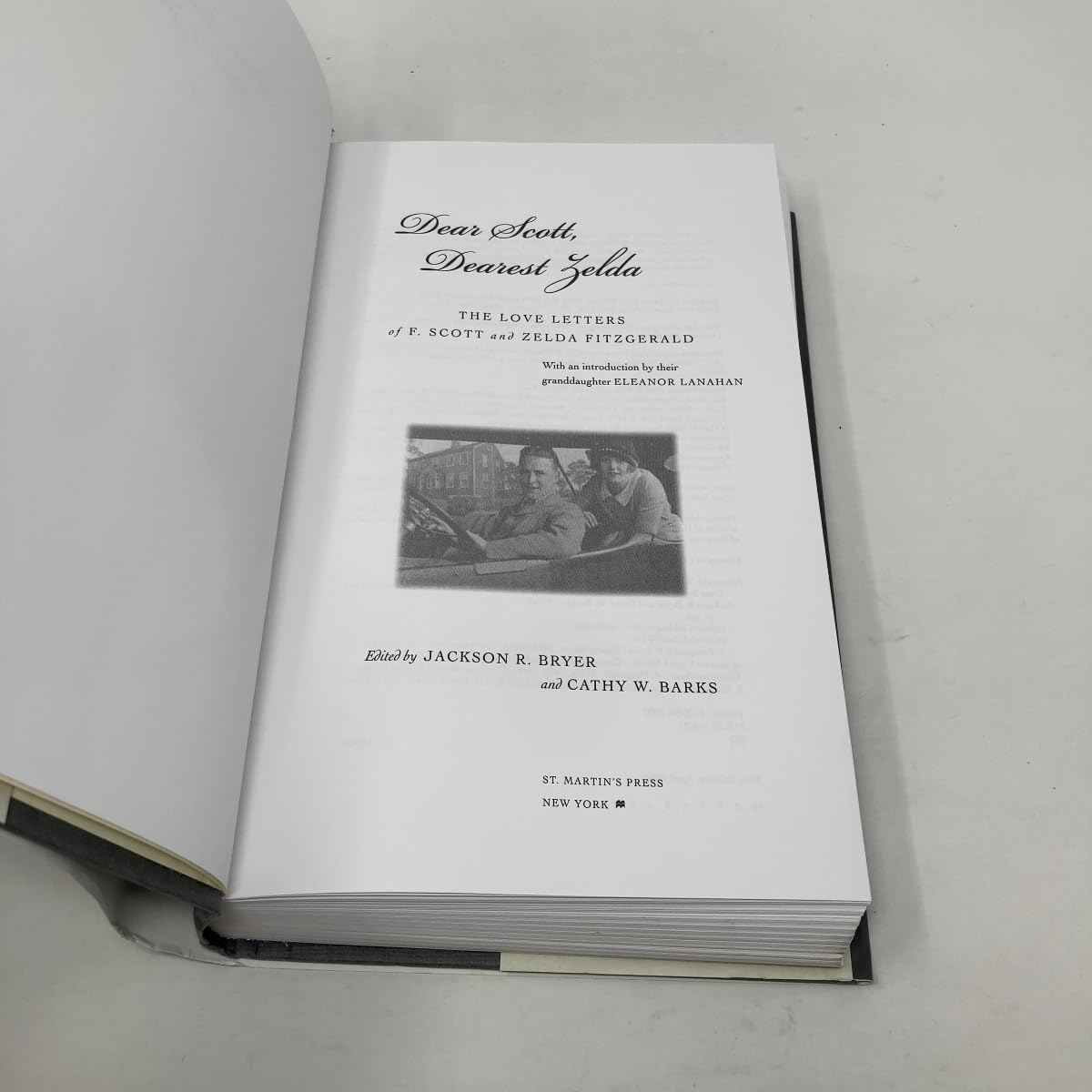 Dear Scott, Dearest Zelda: The Love Letters of F. Scott and Zelda Fitzgerald Bryer, Jackson R. and Barks, Cathy W. - PT03