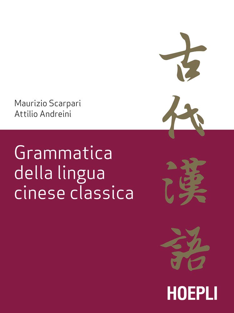Grammatica della lingua cinese classica