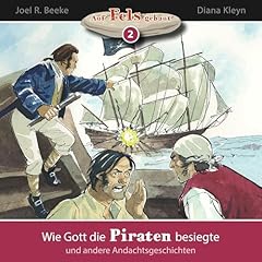 Page de couverture de Wie Gott die Piraten besiegte und andere Andachtsgeschichten