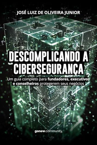 Descomplicando a Ciberseguranç...