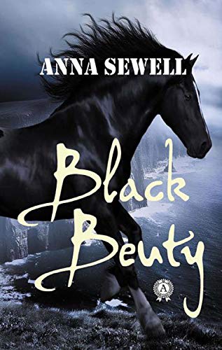Télécharger Black Beauty (English Edition) PDF