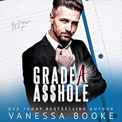 Page de couverture de Grade A A$$hole