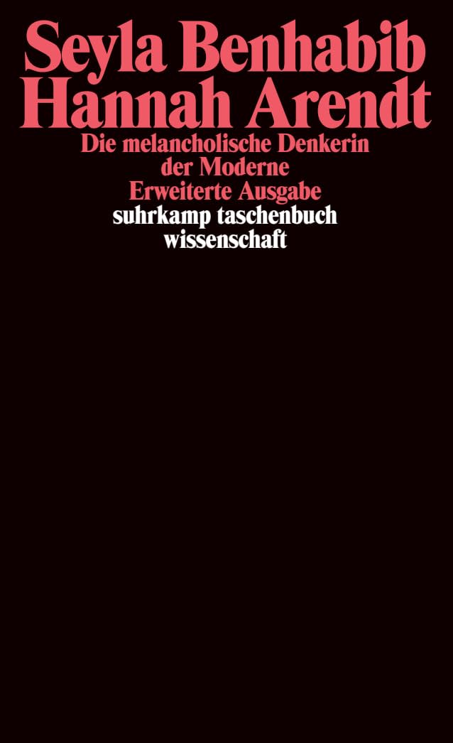 Hannah Arendt: Die melancholische Denkerin der Moderne