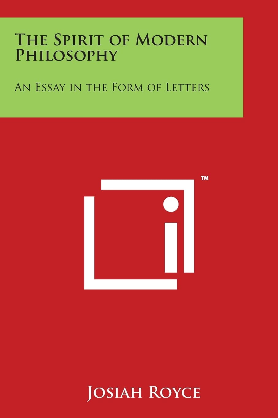 The Spirit of Modern Philosophy: An Essay in the Form of Letters