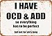 Wall-Color 7 x 10 Metal Sign - I Have OCD & ADD. - Vintage Look